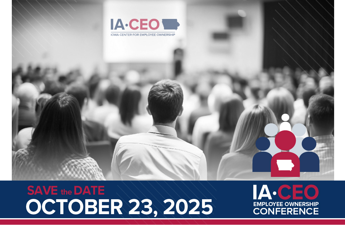 IA-CEO: 3rd annual Employee Ownership Conference in Ankeny, Iowa