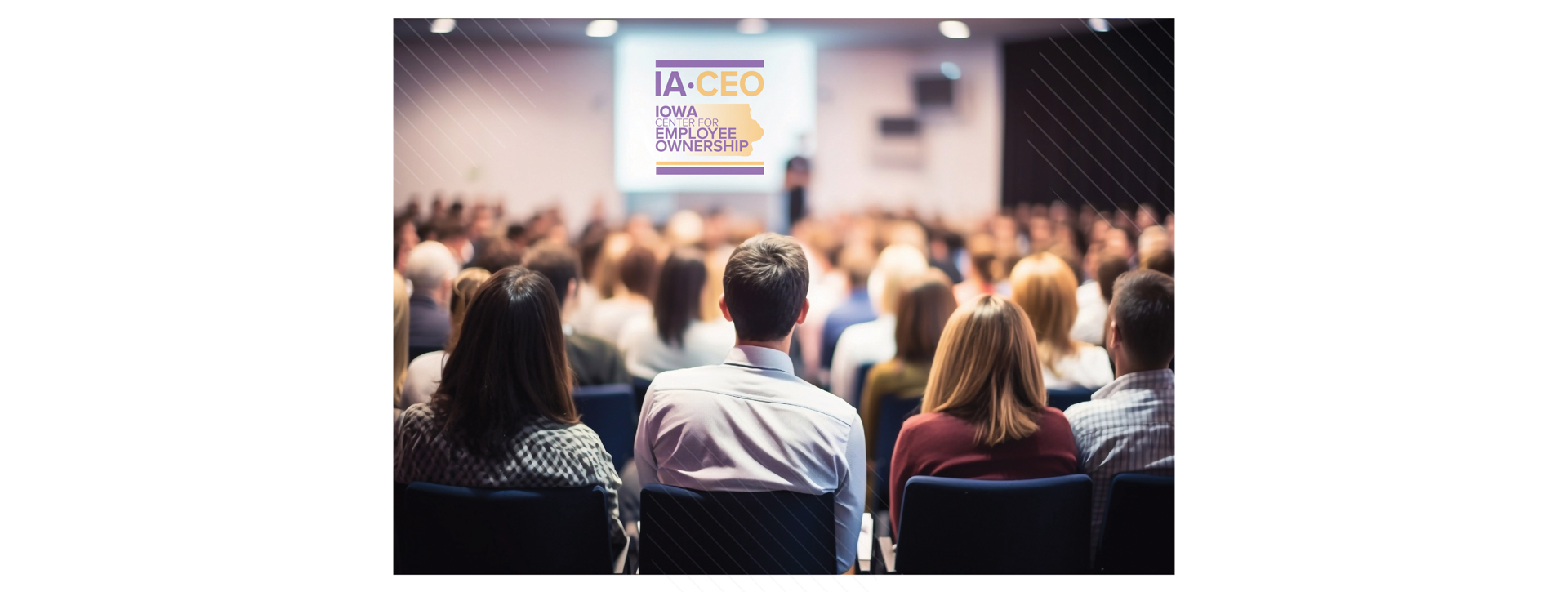 IA-CEO: 4th Annual Employee Ownership Conference, Ankeny, Iowa